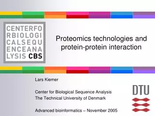 Proteomics technologies and protein-protein interaction