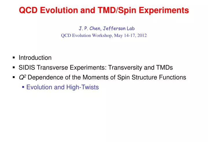 qcd evolution and tmd spin experiments