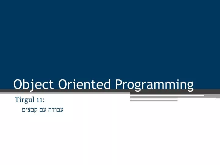 object oriented programming