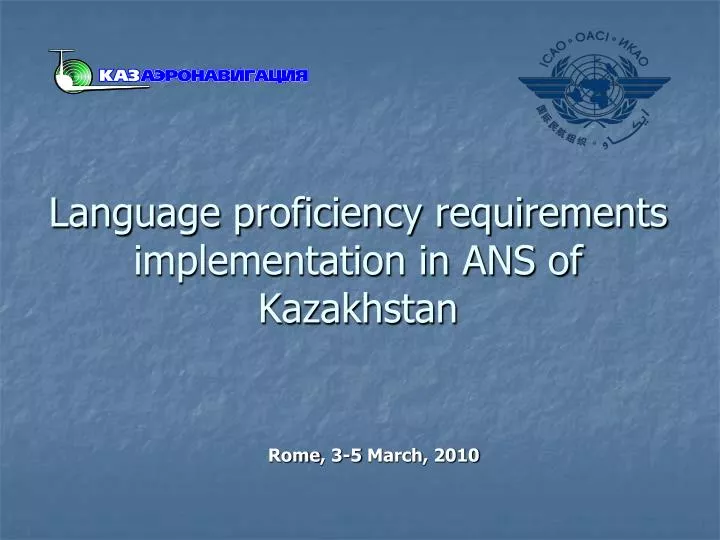 language proficiency requirements implementation in ans of kazakhstan
