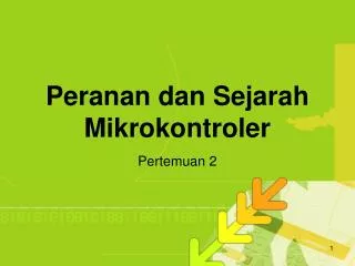 peranan dan sejarah mikrokontroler