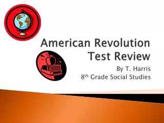 American Revolution Test Review