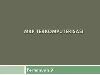 mrp terkomputerisasi