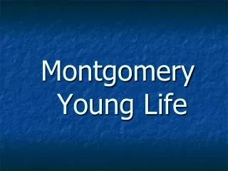 Montgomery Young Life