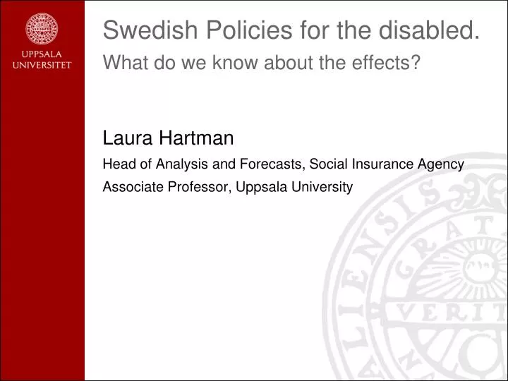 swedish policies for the disabled what do we know about the effects