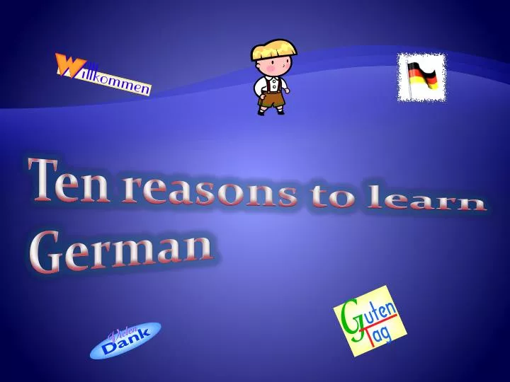 ten reasons to learn german