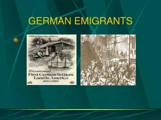 GERMAN EMIGRANTS