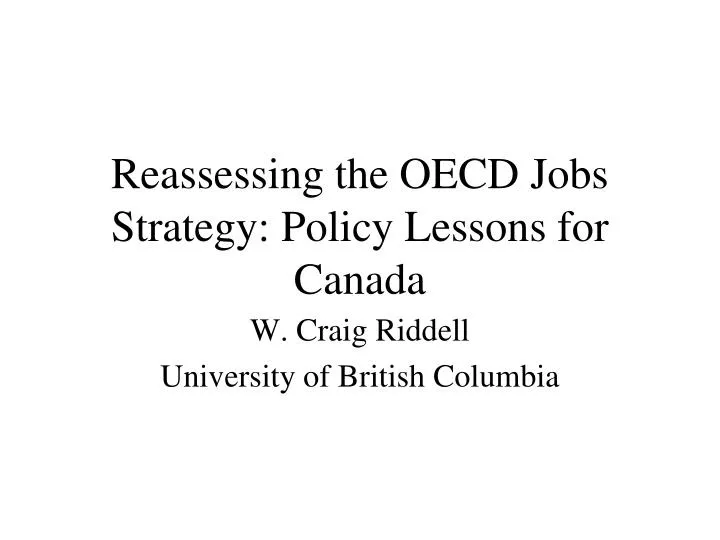 reassessing the oecd jobs strategy policy lessons for canada
