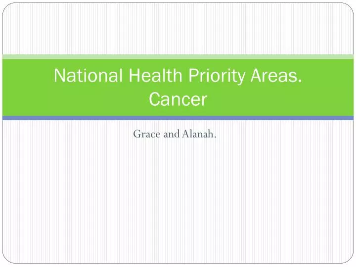 national health priority areas cancer
