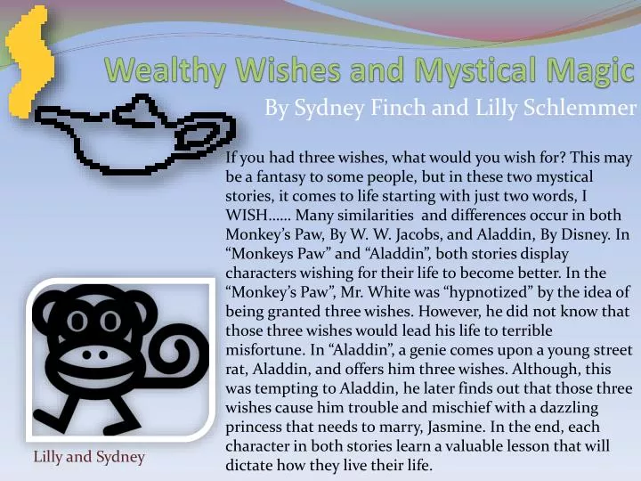 wealthy wishes and mystical magic