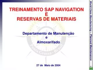 treinamento sap navigation e reservas de materiais