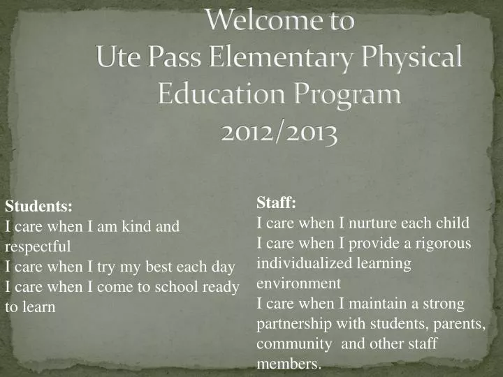 welcome to ute pass elementary physical education program 2012 2013