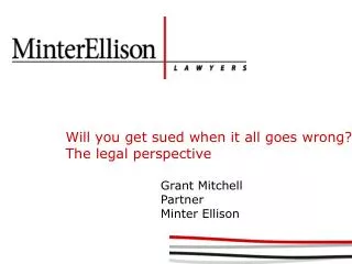 Will you get sued when it all goes wrong? The legal perspective