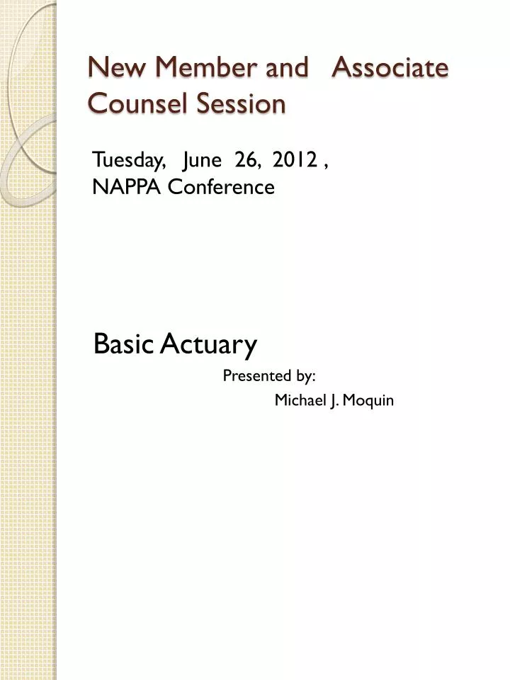 new member and associate counsel session