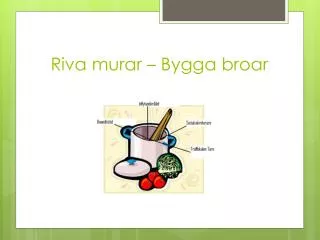 riva murar bygga broar