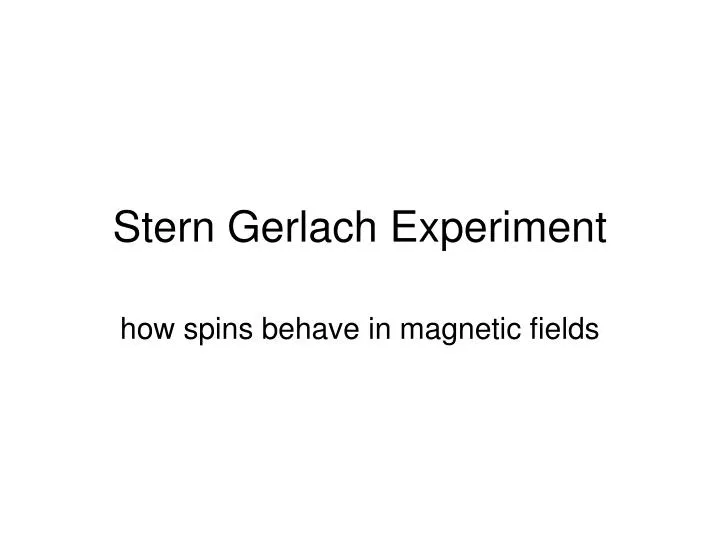 stern gerlach experiment