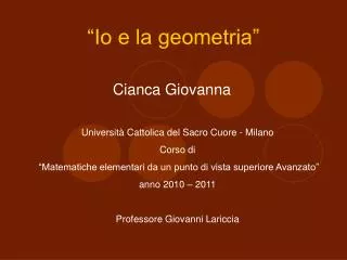 io e la geometria