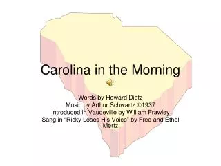 Carolina in the Morning