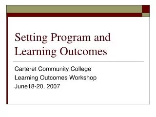 Setting Program and Learning Outcomes