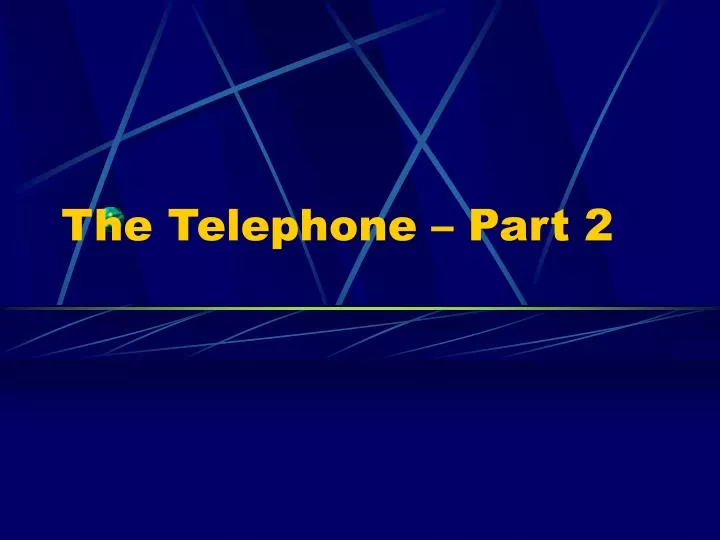 the telephone part 2