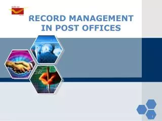 RECORD MANAGEMENT IN POST OFFICES