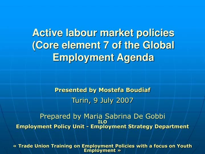 active labour market policies core element 7 of the global employment agenda