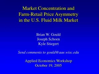 Market Concentration and Farm-Retail Price Asymmetry in the U.S. Fluid Milk Market