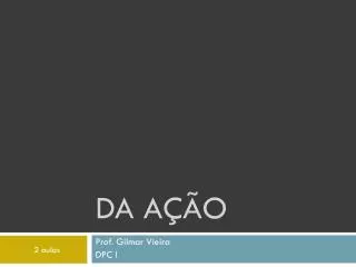 da a o