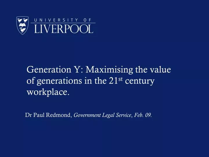 generation y maximising the value of generations in the 21 st century workplace