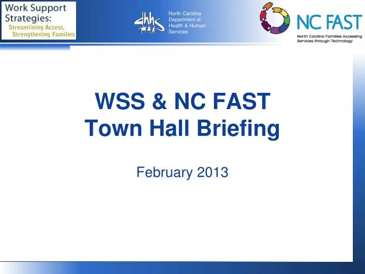 wss nc fast town hall briefing