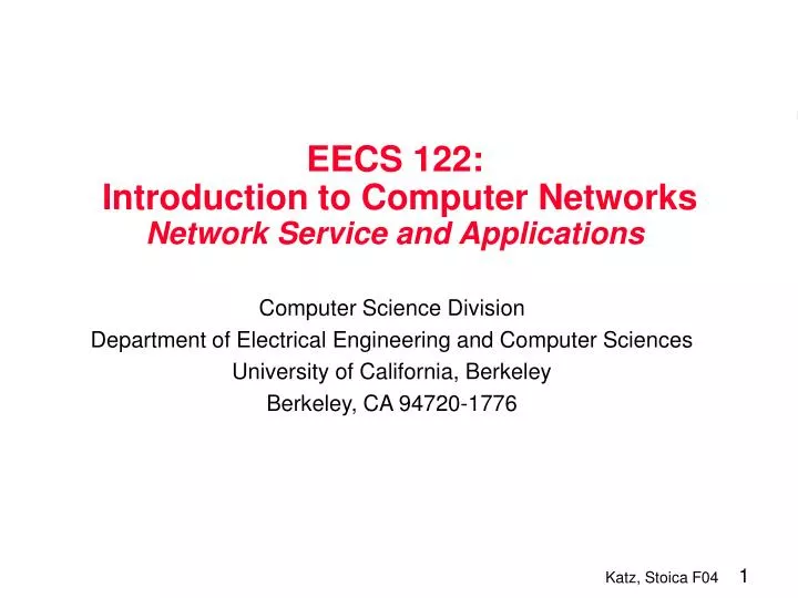 eecs 122 introduction to computer networks network service and applications