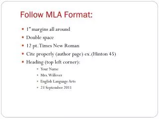 Follow MLA Format: