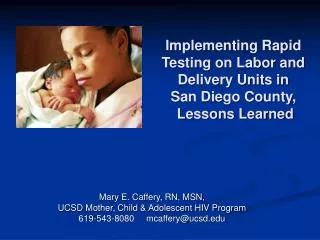 Implementing Rapid Testing on Labor and Delivery Units in San Diego County, Lessons Learned