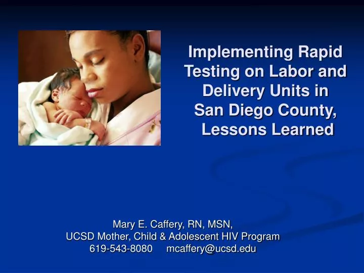 implementing rapid testing on labor and delivery units in san diego county lessons learned
