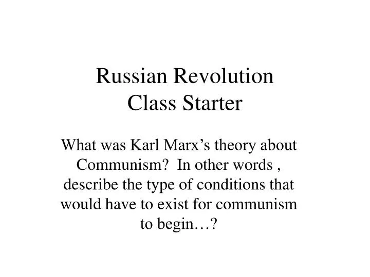 russian revolution class starter