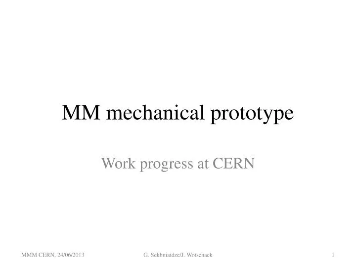 mm mechanical prototype