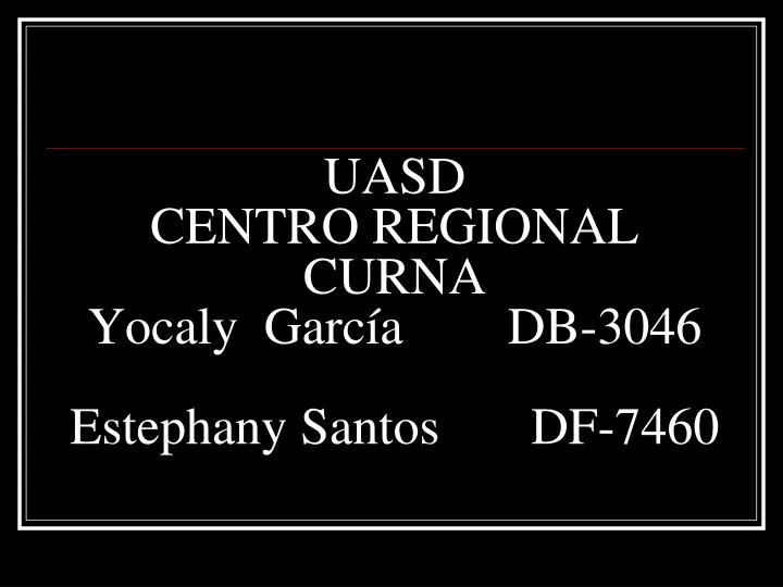 uasd centro regional curna yocaly garc a db 3046 est e phany santos df 7460