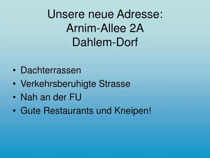 unsere neue adresse arnim allee 2a dahlem dorf