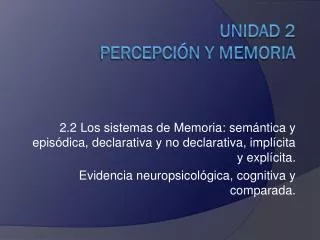 unidad 2 percepci n y memoria