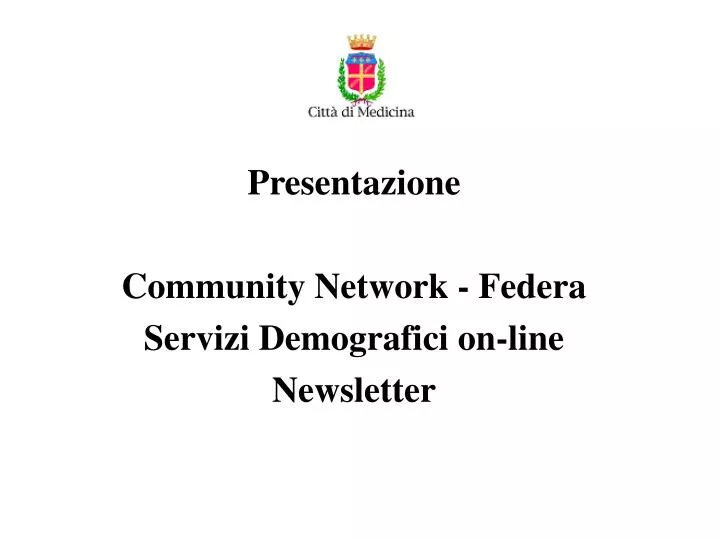 presentazione community network federa servizi demografici on line newsletter