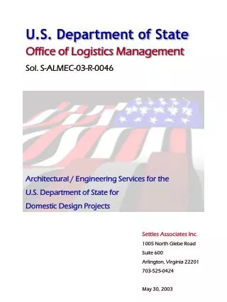 U.S. Department of State Office of Logistics Management Sol. S-ALMEC-03-R-0046