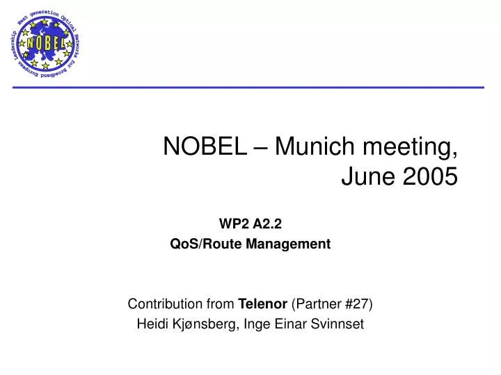 nobel munich meeting june 2005
