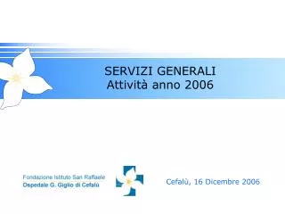 servizi generali attivit anno 2006