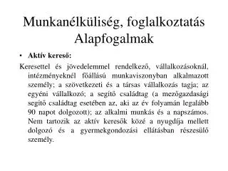 munkan lk lis g foglalkoztat s alapfogalmak
