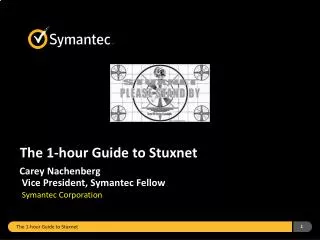 The 1-hour Guide to Stuxnet