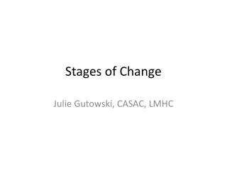 Stages of Change