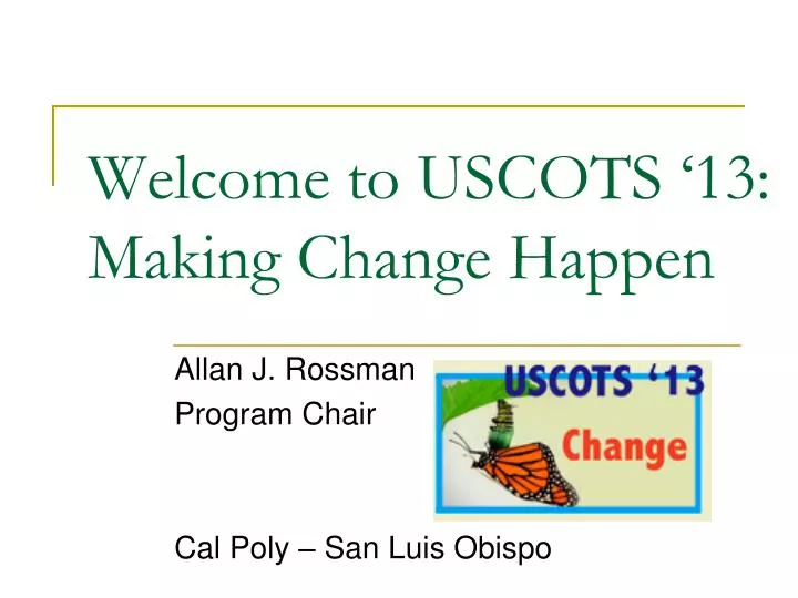 welcome to uscots 13 making change happen