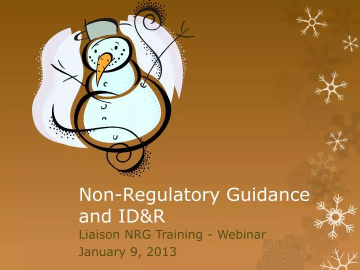 non regulatory guidance and id r