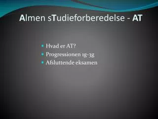 a lmen s t udieforberedelse at