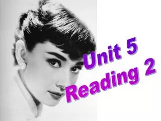 Unit 5 Reading 2